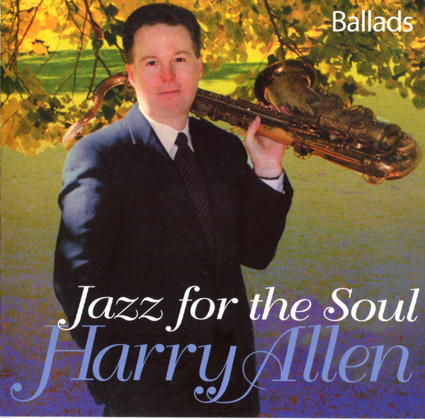 HARRY ALLEN - Jazz for the Soul cover 