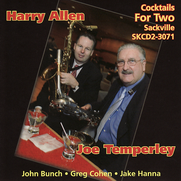 HARRY ALLEN - Harry Allen & Joe Temperley : Cocktails For Two cover 