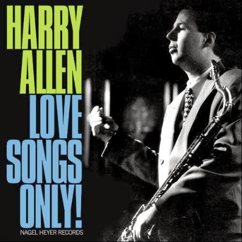 HARRY ALLEN - Love Songs Only! cover 