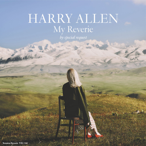 HARRY ALLEN - My Reverie by Special Request cover 