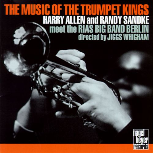 HARRY ALLEN - The Music of the Trumpet Kings cover 