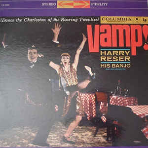 HARRY RESER - Vamp! (Dance The Charleston Of The Roaring Twenties) cover 