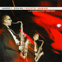 HARRY SOKAL - Roots Ahead cover 