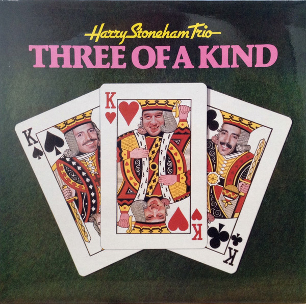 HARRY STONEHAM - Harry Stoneham Trio ‎: Three Of A Kind cover 