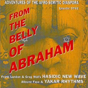 HASIDIC NEW WAVE - From The Belly Of Abraham cover 