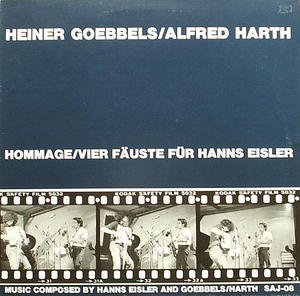 HEINER GOEBBELS - Heiner Goebbels / Alfred Harth : Hommage / Vier Fäuste Für Hanns Eisler cover 