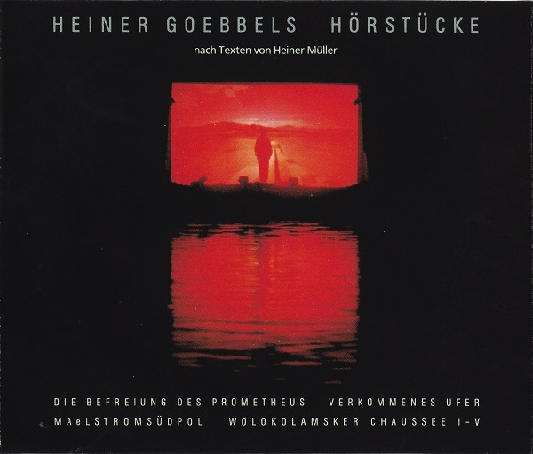 HEINER GOEBBELS - Hörstücke cover 