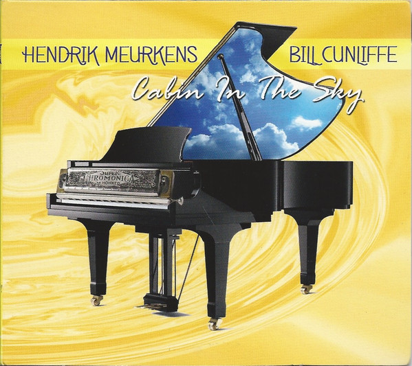 HENDRIK MEURKENS - Hendrik Meurkens & Bill Cunliffe : Cabin In The Sky cover 