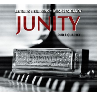 HENDRIK MEURKENS - Hendrik Meurkens/Misha Tsiganov : Junity cover 