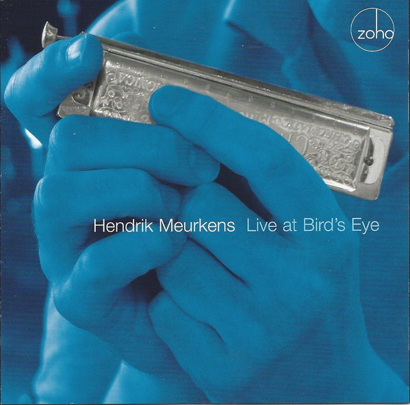 HENDRIK MEURKENS - Live At Bird's Eye cover 
