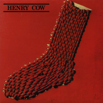 HENRY COW - In Praise of Learning cover 