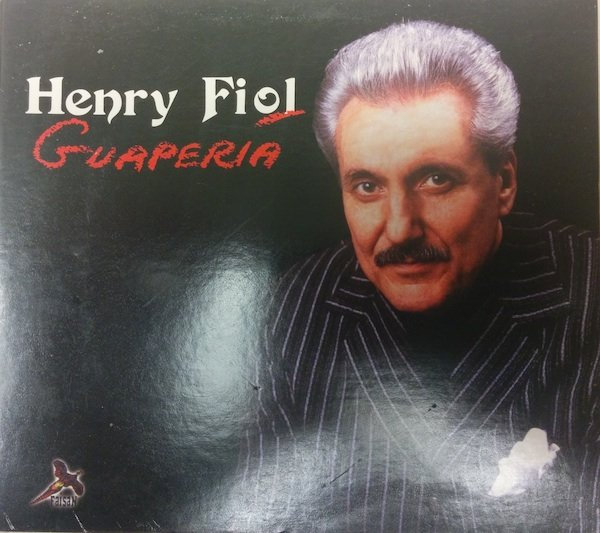 HENRY FIOL - Guapería cover 