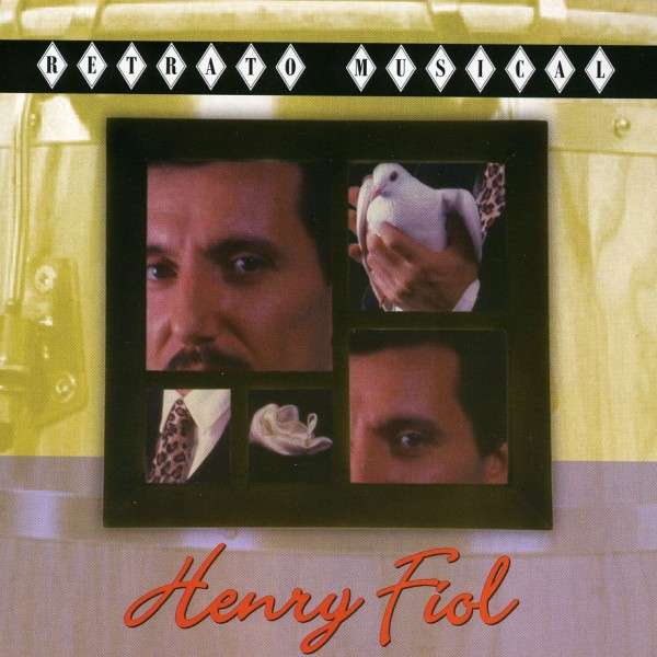 HENRY FIOL - Retrato musical cover 