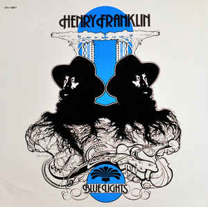 HENRY FRANKLIN - Blue Lights cover 