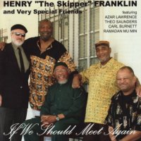 HENRY FRANKLIN - If We Should Meet Again cover 