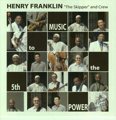 HENRY FRANKLIN - Music to the 5th Power cover 