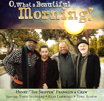 HENRY FRANKLIN - O, What A Beautiful Morning cover 