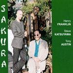 HENRY FRANKLIN - Henry Franklin/Steve Katsuyama/Tony Austin : Sakura cover 