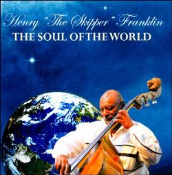 HENRY FRANKLIN - The Soul of the World cover 