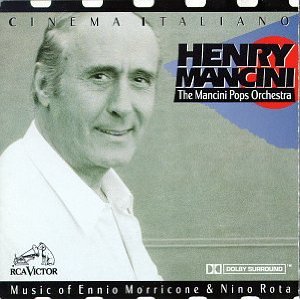HENRY MANCINI - Cinema Italiano: Music of Ennio Morricone & Nino Rota cover 