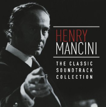 HENRY MANCINI - The Classic Soundtrack Collection cover 