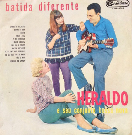 HERALDO DO MONTE - Heraldo e seu Conjunto : Batida diferente cover 