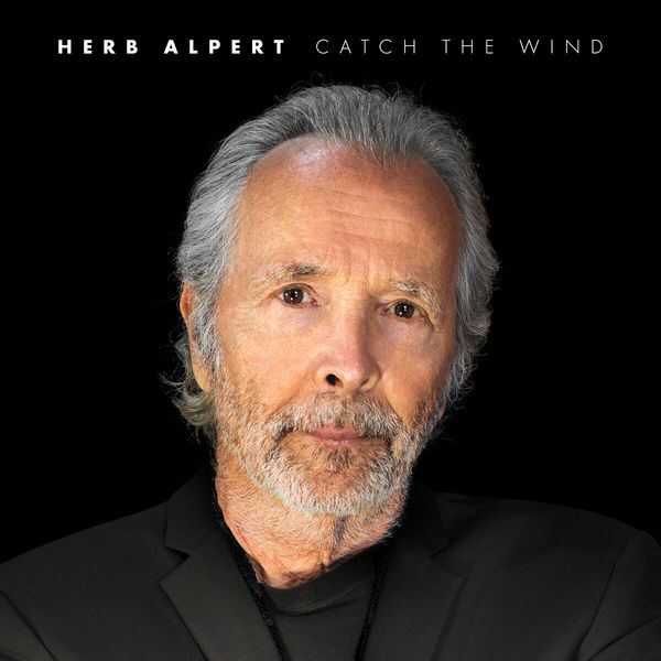 HERB ALPERT - Catch The Wind cover 