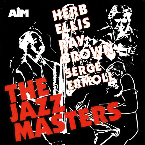 HERB ELLIS - Herb Ellis, Ray Brown, Serge Ermoll : The Jazz Masters cover 