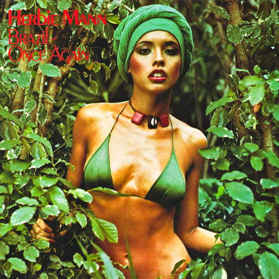 HERBIE MANN - Brazil: Once Again cover 