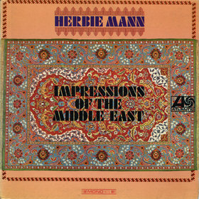HERBIE MANN - Impressions of the Middle East cover 