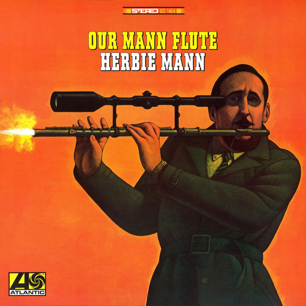 HERBIE MANN - Our Mann Flute cover 