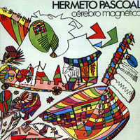 HERMETO PASCOAL - Cérebro Magnético cover 