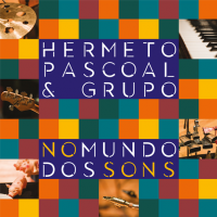 HERMETO PASCOAL - No Mundo Dos Sons cover 