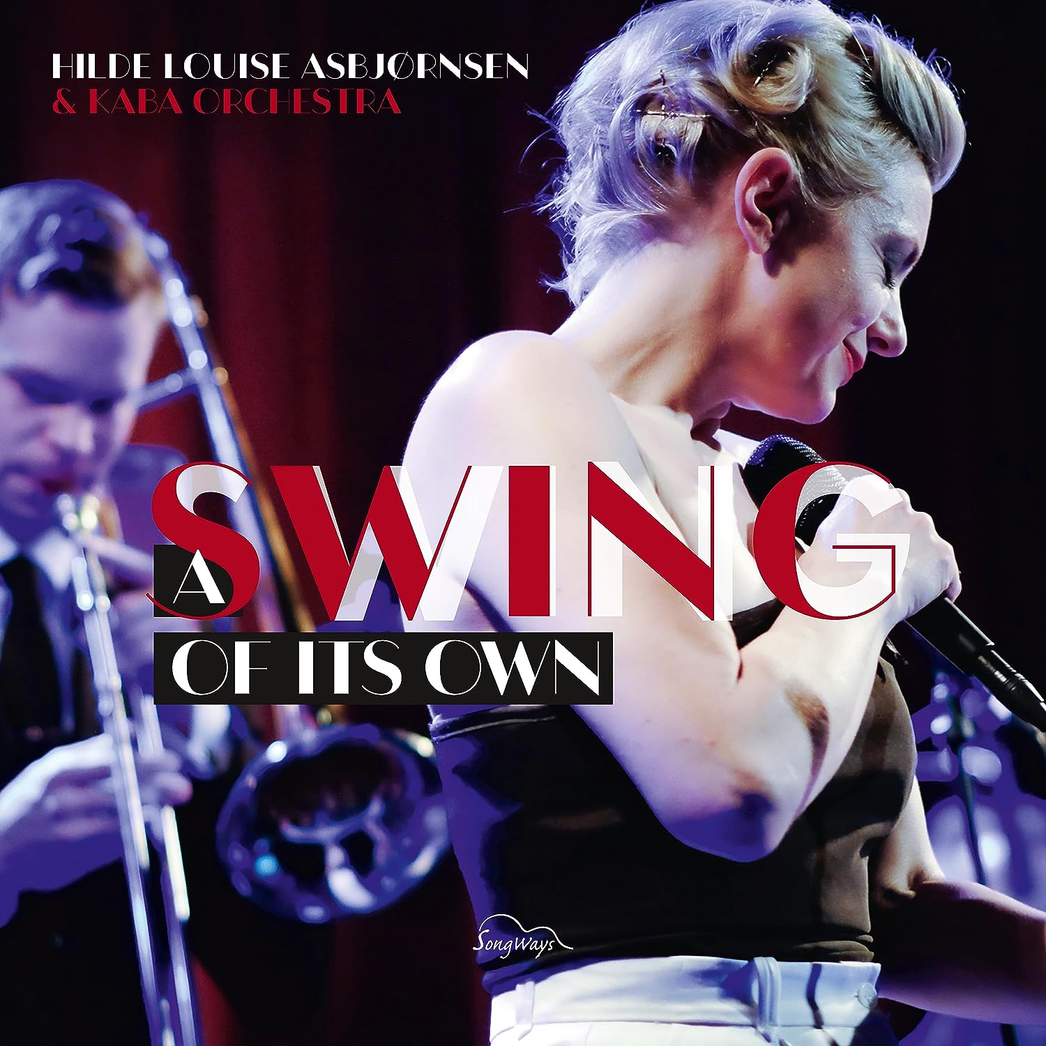 HILDE LOUISE ASBJØRNSEN - Hilde Louise Asbjørnsen & Kaba Orchestra : A Swing Of Its Own cover 