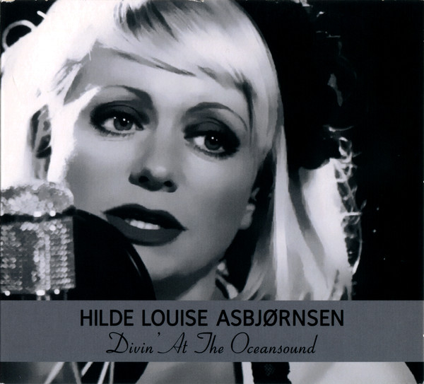 HILDE LOUISE ASBJØRNSEN - Divin' At The Oceansound cover 