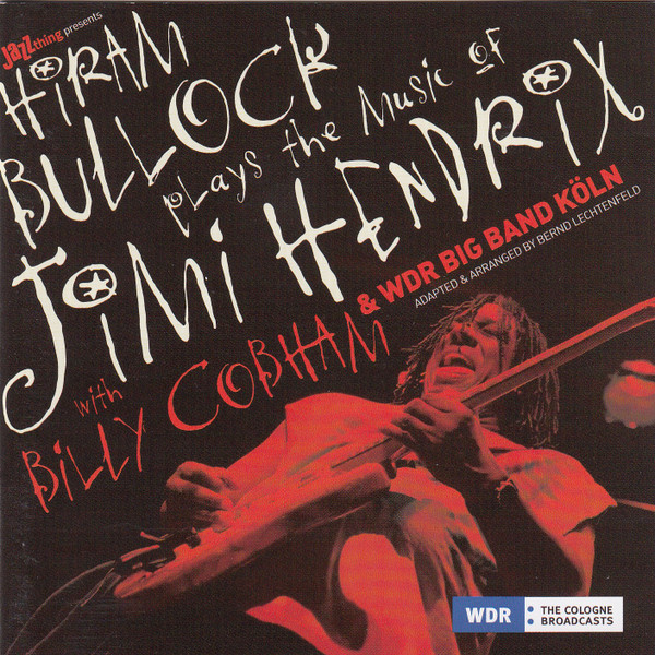 HIRAM BULLOCK - Plays The Music Of Jimi Hendrix cover 