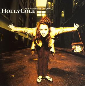 HOLLY COLE - Romantically Helpless cover 