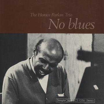 HORACE PARLAN - No Blues cover 
