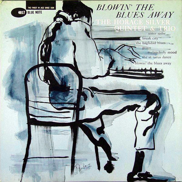 HORACE SILVER - The Horace Silver Quintet & Trio : Blowin' The Blues Away cover 