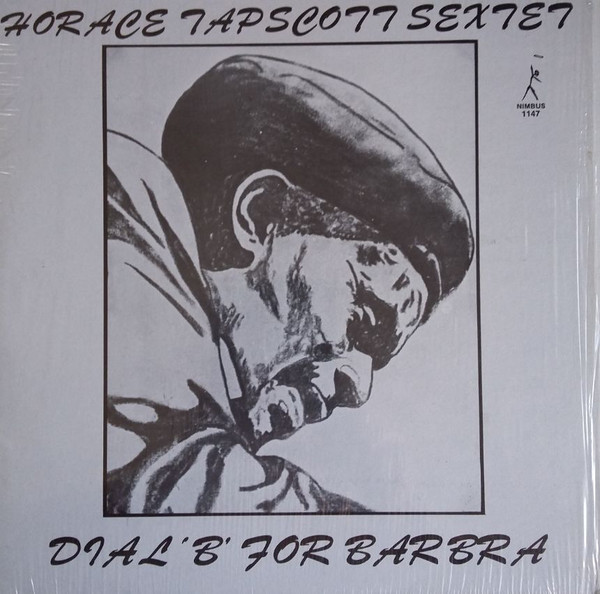 HORACE TAPSCOTT / PAN AFRIKAN PEOPLES ARKESTRA - Dial 'B' For Barbara cover 