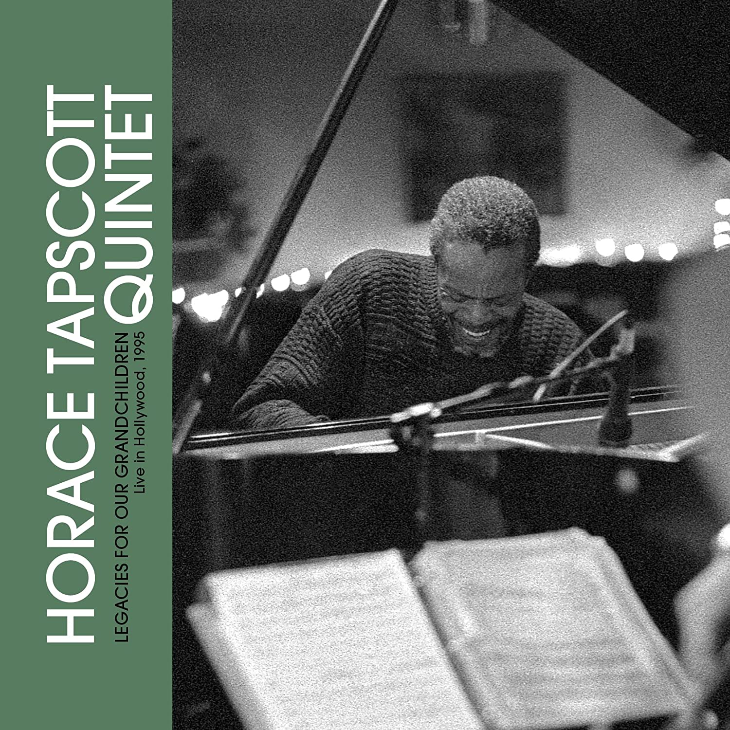 HORACE TAPSCOTT - Horace Tapscott Quintet : Legacies For Our Grandchildren - Live In Hollywood, 1995 cover 