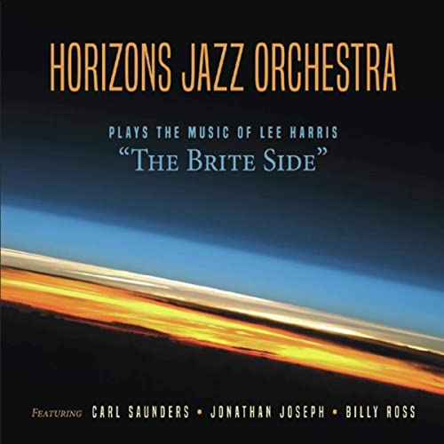 HORIZONS JAZZ ORCHESTRA - The Brite Side cover 