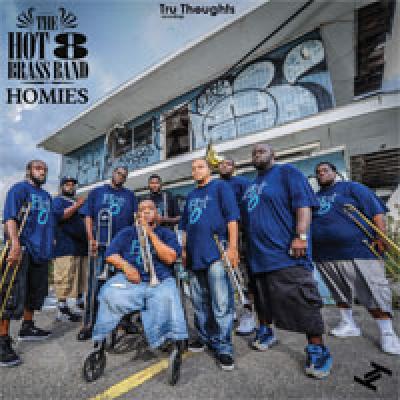 THE HOT 8 BRASS BAND - Homies / Bingo Bango cover 