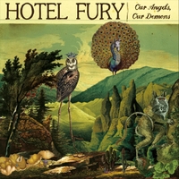 HOTEL FURY - Our Angels, Our Demons cover 
