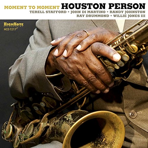 HOUSTON PERSON - Moment to Moment cover 