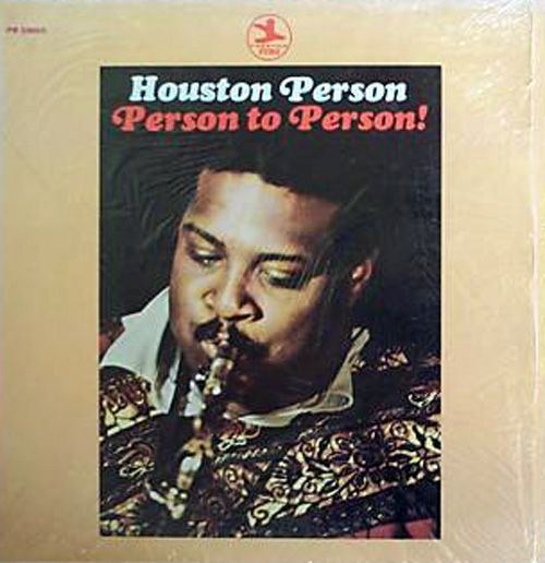 HOUSTON PERSON - Person To Person! cover 
