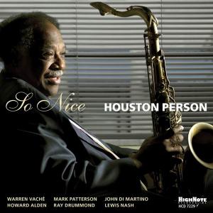 HOUSTON PERSON - So Nice cover 