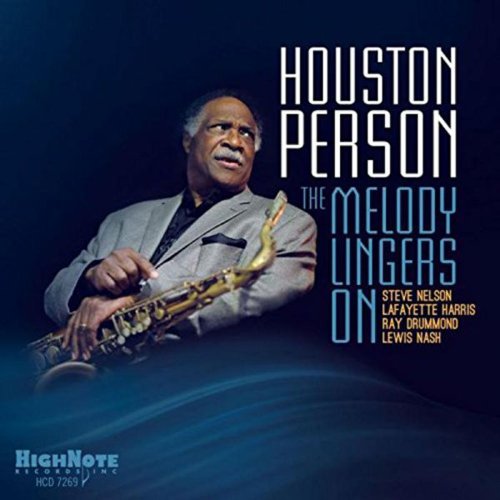 HOUSTON PERSON - The Melody Lingers On cover 