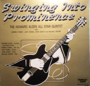 HOWARD ALDEN - Howard Alden All Star Quintet ‘Swinging into prominence’ cover 