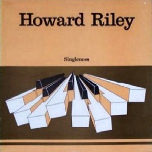 HOWARD RILEY - Singleness cover 